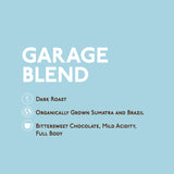 Garage Blend