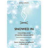 Snowed In
